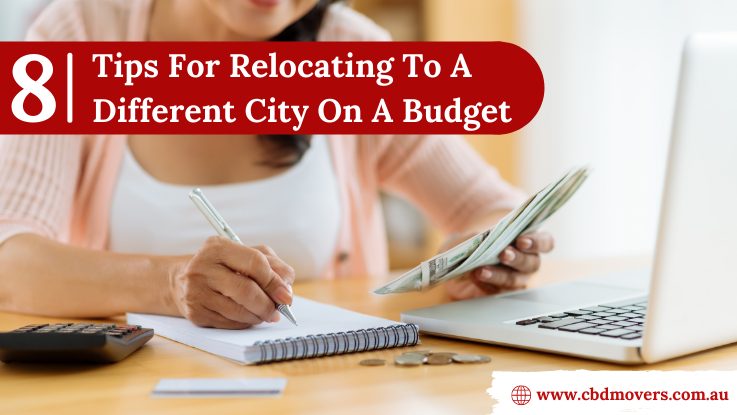 8 Tips For Relocating To A Different City On A Budget